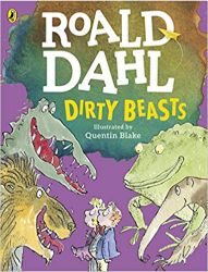 Roald Dahl Dirty Beasts